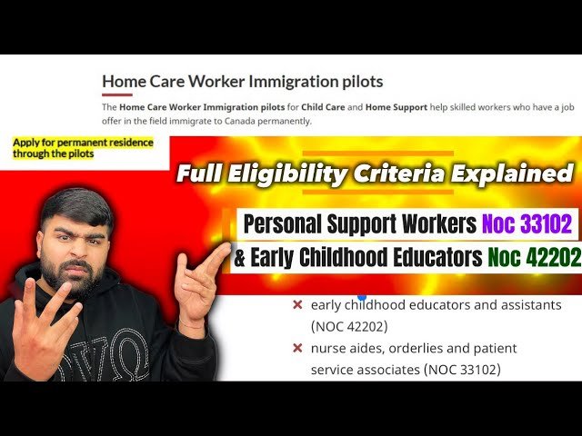 Home Care Worker Immigration Pilots Explained in Details🇨🇦